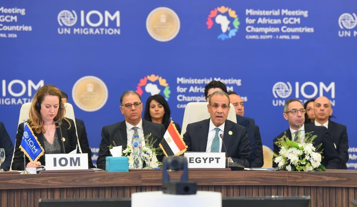 القاهرة تستضيف الاجتماع الوزاري للدول الأفريقية الرائدة في تنفيذ أهداف الميثاق العالمي لهجرة آمنة ومنظمة ومنتظمة